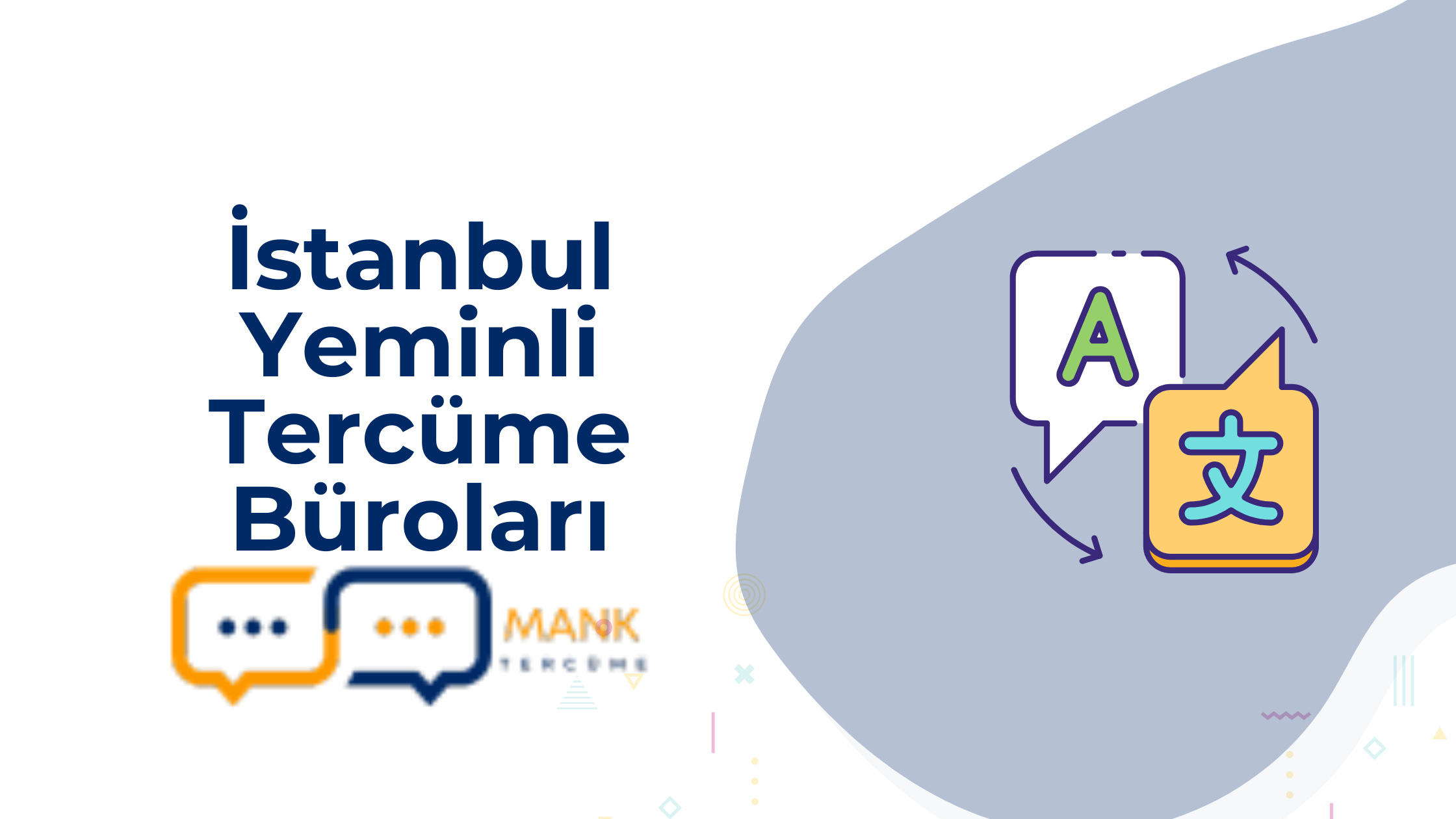 İstanbul Yeminli Tercüme Büroları