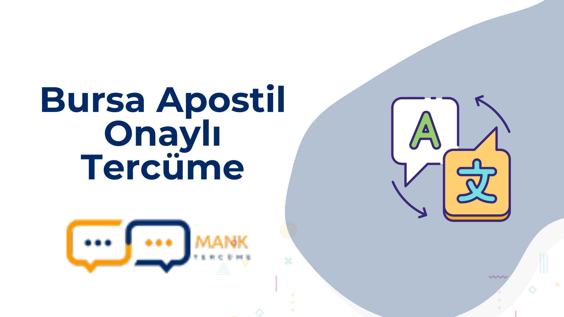Bursa Apostil Onaylı Tercüme