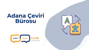 Adana Çeviri Bürosu